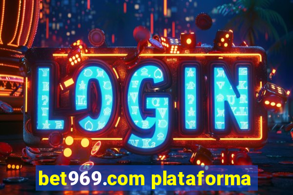 bet969.com plataforma